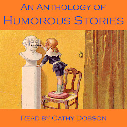 Icon image An Anthology of Humorous Stories