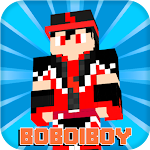 Cover Image of ダウンロード Boboiboy Skins for Minecraft  APK