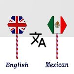 English To Mexican Translator