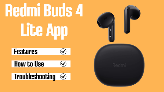 Redmi Buds 4 lite App Guide