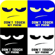 Don't Touch My Phone Wallpaper