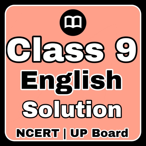 Class 9 English NCERT Solution logo