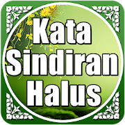 Kata Kata Sindiran Halus Dan Pedas