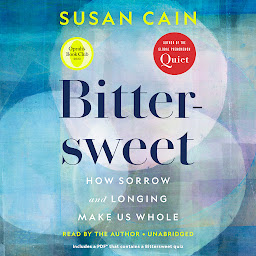 Icon image Bittersweet (Oprah's Book Club): How Sorrow and Longing Make Us Whole