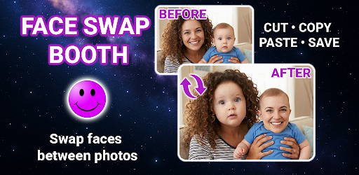 Face Swap Booth - Photo Editor