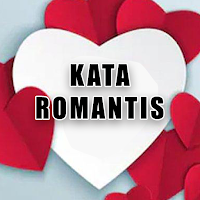 Kata Romantis : Kata Kata Romantis