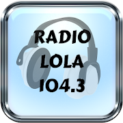 Radio Lola 104.3 Radio 104.3 Radio Chilena Gratis
