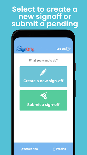SignOffs Mobile Client Screen 2