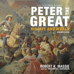 Immagine dell'icona Peter the Great: His Life and World