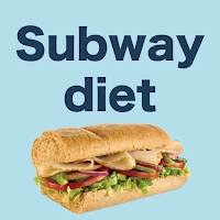 Subway Diet - weight lose plan