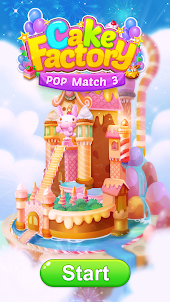 Cake Factory：Pop Match3