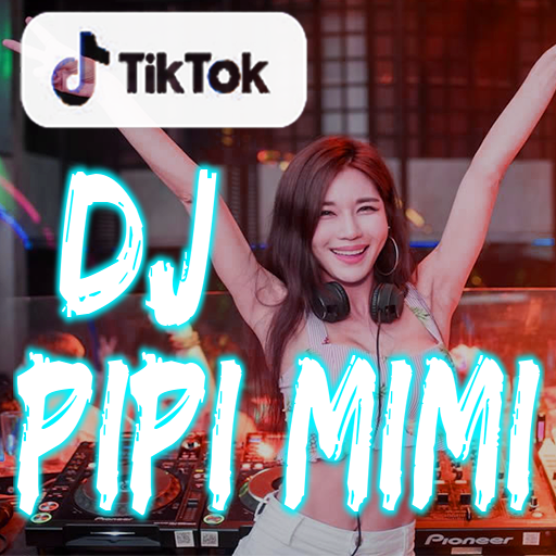 DJ PIPI MIMI VIRAL REMIX