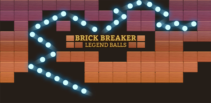 Brick Breaker: Legend Balls