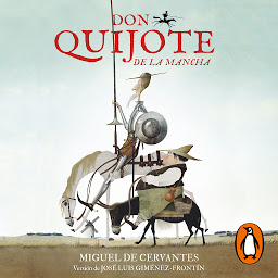 Icon image Don Quijote de la Mancha (Colección Alfaguara Clásicos)