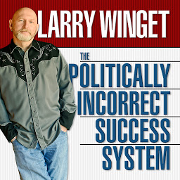 Icon image The Politically Incorrect Success System