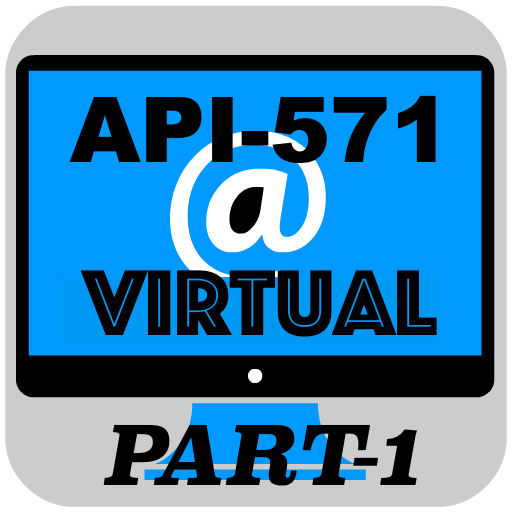 API-571 Virtual Part1 of 2