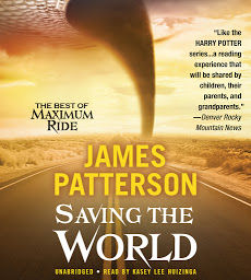 Ikonas attēls “Saving the World and Other Extreme Sports: A Maximum Ride Novel”