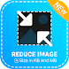 Reduce Photo Size in KB - Photo & Picture Resizer - Androidアプリ