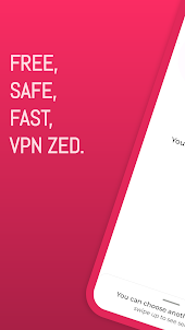VPN ZED-Fast, Safe VPN Proxy