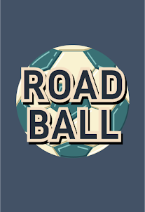 Road Ball