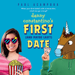Icon image Danny Constantino's First (and Maybe Last?) Date