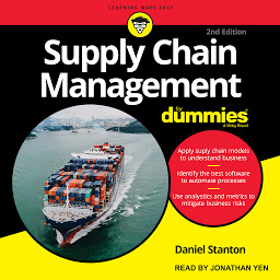 Icon image Supply Chain Management For Dummies: 2nd Edition