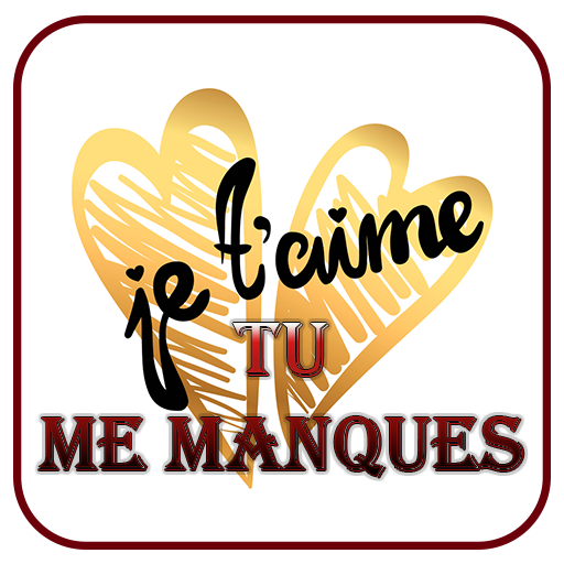 Tu Me Manques sms D'amour 2024 - Apps on Google Play