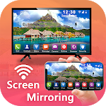 Cover Image of ダウンロード Screen Mirroring with All TV Cast Phone to All TV 2.0 APK