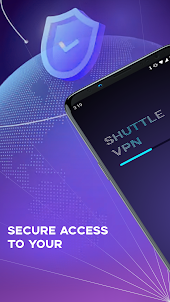 Shuttle VPN - Fast Speed