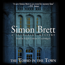 Icon image The Torso in the Town: A Fethering Mysery