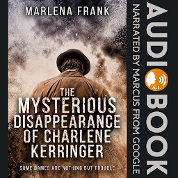 Imagen de icono The Mysterious Disappearance of Charlene Kerringer