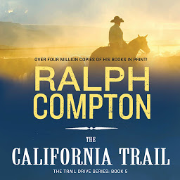 图标图片“The California Trail: The Trail Drive, Book 5”