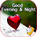 Good night evening message GIF - Androidアプリ