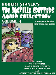 Icon image Bugville Critters Audio Collection 4: Visit City Hall / Have a Surprise Party / Have a Backyard Picnic / Compete in the Big Spelling Bee