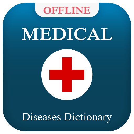 Medical Dictionary: Diseases