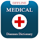Medical Dictionary: Diseases