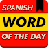 Learn Spanish Free - Spanish Word of the Day3.38