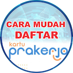 Cover Image of Download CARA DAFTAR KARTU PRAKERJA TERBARU 1.0 APK