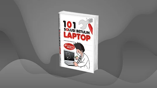 101 Solusi Betulin Laptop