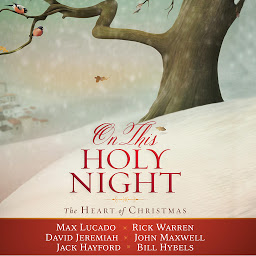 Icon image On This Holy Night: The Heart of Christmas