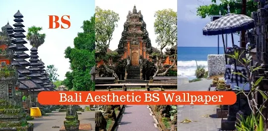 Bali Aesthetic BS Wallpaper