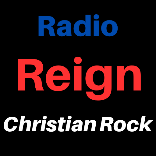 Reign Radio Christian Rock App