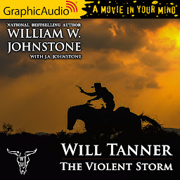 Icon image The Violent Storm [Dramatized Adaptation]: Will Tanner 7