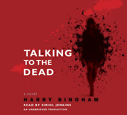 Icon image Talking to the Dead: A Novel