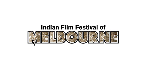 IFFM Indian Film Festival Melb