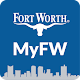 MyFW - Fort Worth Resident app विंडोज़ पर डाउनलोड करें