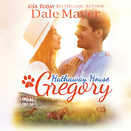 Icon image Gregory: Hathaway House, Book 7: A Hathaway House Heartwarming Romance