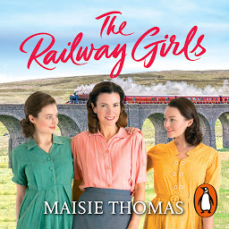 图标图片“The Railway Girls: Their bond will see them through”