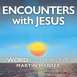 Icon image Encounters with Jesus