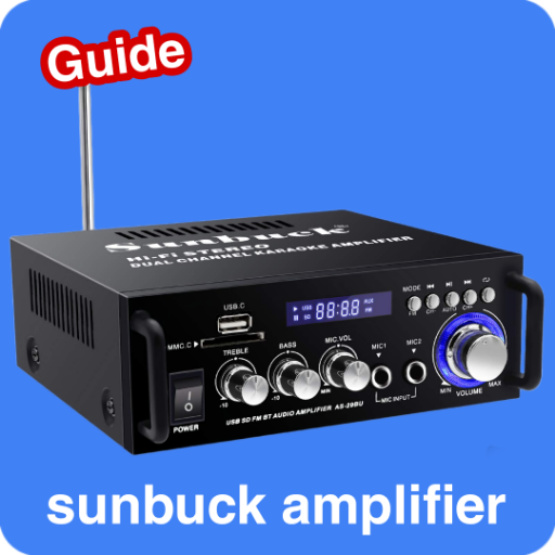 sunbuck amplifier guide